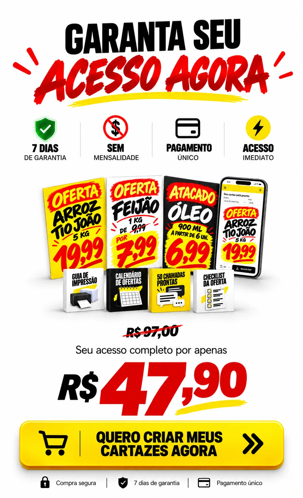 Garanta seu acesso agora ao Cartazes com IA: três cartazes de oferta, o app no celular, os quatro bônus e o preço de R$47,90 em pagamento único